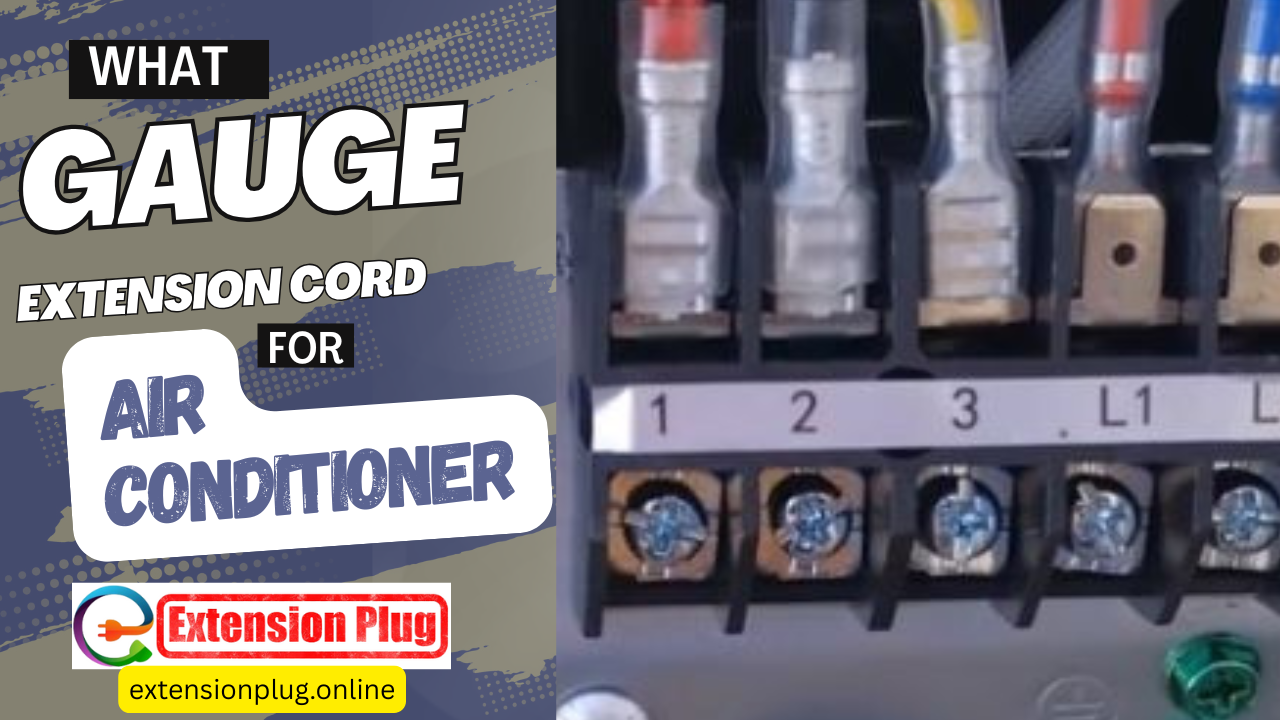 What Gauge Extension Cord for Air Conditioner